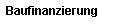 Baufinanzierung