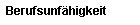 Berufsunf�higkeit